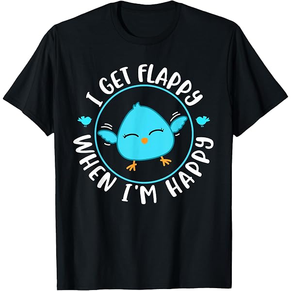 Amazon.com: I Get Flappy When I'm Happy Funny Autism T-Shirt T