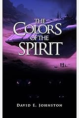 The Colors of the Spirit Kindle Edition