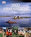 1000 Traumziele abseits der bekannten Wege