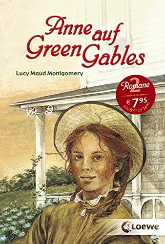 Anne Auf Green Gables Enthalt Die Bande Anne Auf Green Gables Und Anne In Avonlea Amazon De Montgomery Lucy Maud Rosken Maria Erckenbrecht Irmela Bucher