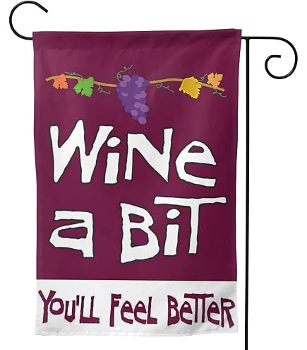 HGOD DESIGNS Gartenflagge Mit Weinzitat – „I Make Wine Welcome“ 30,5x45,7 Cm
