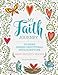My Faith Journey: 52 Week Guided Devotional with Scripture (Quiet Fox Designs) Lined Journal Filled with Spiritual Activities, Ready-to-Color Drawings, Uplifting Messages, & Insightful Prompts by 