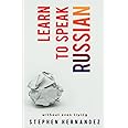 Learn to Speak Russian: Without Even Trying