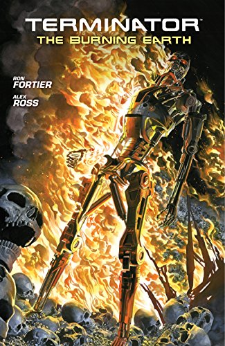 Terminator: The Burning Earth by Ron Fortier