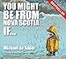 You Might Be from Nova Scotia If . . . by 