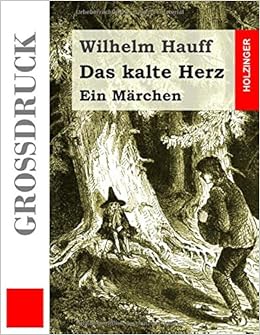 Das Kalte Herz Grossdruck Ein Marchen Hauff Wilhelm Amazon De Bucher