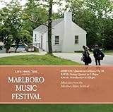 Marlboro Music Festival Live 3