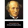 On Liberty and the Subjection of Women (Penguin Classics)