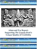 Adam and Eve Report: Supporting The Urantia Book's Unique Quality of Credibility