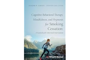 Cognitive-Behavioral Therapy, Mindfulness, and Hypnosis for Smoking Cessation: A Scientifically Informed Intervention