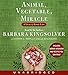 Animal, Vegetable, Miracle CD: A Year of Food Life