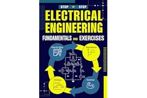 Fundamentals and Exercises of Electrical Engineering: Theory, Theorems, and Applications in DC and AC with Applied Exercises