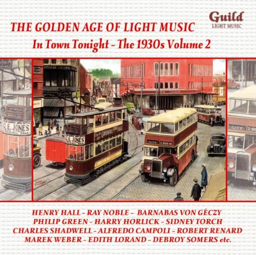 UPC 795754511628, In Town Tonight / 1930&#39;s 2 / Golden Age of Light