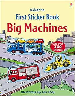 First Sticker Book – Big Machines!