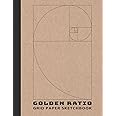 Golden Ratio Grid Paper Sketchbook: Fibonacci Sequence Art Notebook For Art, Architectural Interior Room Design, Industrial, and Mathematics Art Design large Print (Golden Ratio Tool 1.618).