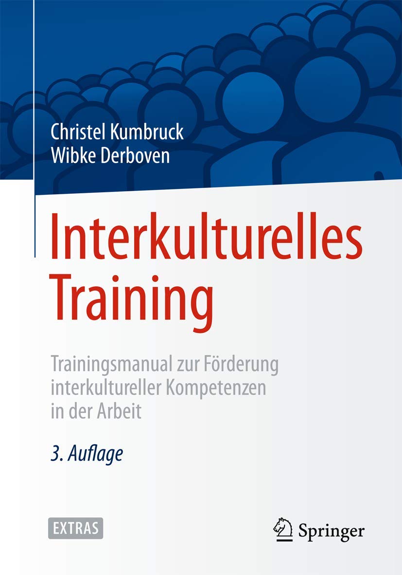 Interkulturelles Training Trainingsmanual Zur Forderung Kumbruck Christel Derboven Wibke Amazon De Bucher