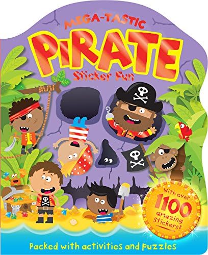 Mega-tastic Pirate Sticker Fun: Over 1100 Stickers Paperback – 1 Mar. 2014