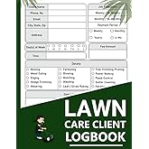 Lawn Care Client Log Book: lawn mowing and landscape appointment Logbook to keep Record or track your client's Information