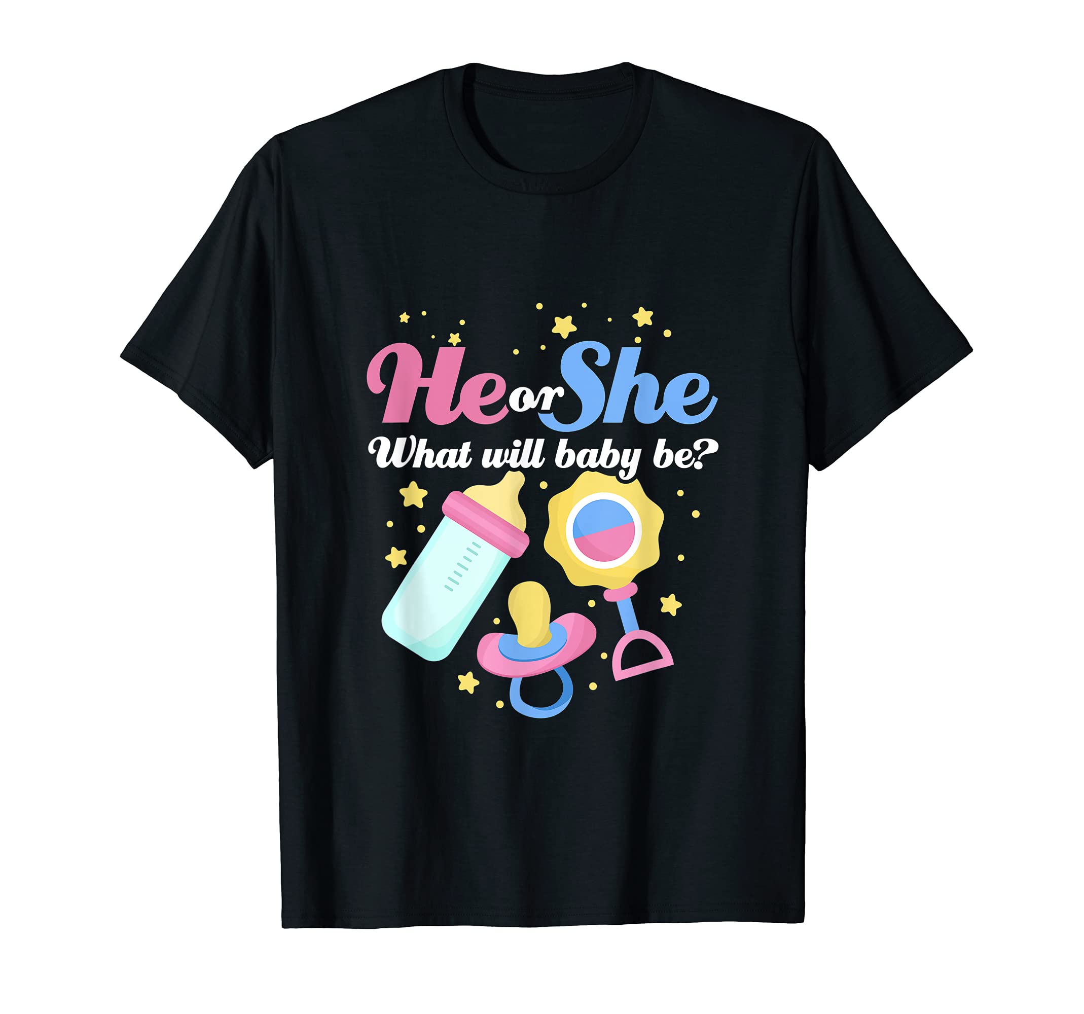 He Or She What Will Baby Be? Gender Reveal Baby Shower T-Shirt