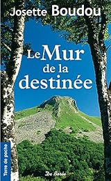 Le  mur de la destinée