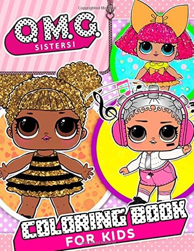 O.M.G. Sisters! Coloring Book: 31 Exclusive Illustrations (2018) Paperback – Large Print, 29 Nov 2018