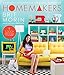 Homemakers: A Domestic Handbook for the Digital Generation by Brit Morin