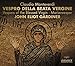 Monteverdi Choir / English Baroque Soloists, Monteverdi: Vespers of 16 [2 CD/DVD]