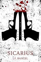 Sicarius: El Sicario (Spanish Edition) Sicarius: El Sicario (Spanish Edition)