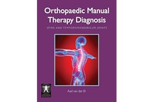 Orthopedic Manual Therapy Diagnosis: Spine and Temporomandibular Joints