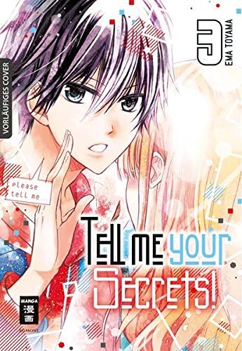 Tell me your Secrets! 03 (German) Paperback – 7 Feb 2019