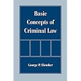 Basic Concepts of Criminal Law