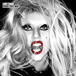 Lady Gaga Born This Way Amazon Com Music