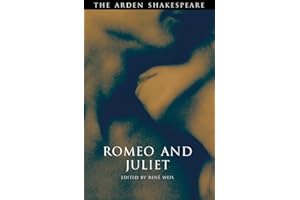 Romeo and Juliet: Third Series (The Arden Shakespeare Third Series, 13)
