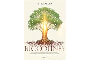 Bloodlines: Unveiling What Was Buried, Redeeming What Was Lost