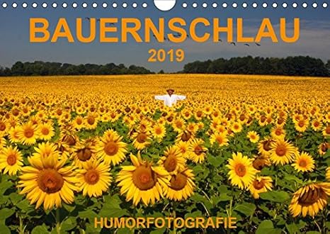 BAUERNSCHLAU 2019 (Wandkalender 2019 DIN A4 quer): Humorfotografie (Monatskalender, 14 Seiten ) (CALVENDO Spass)