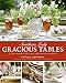 Southern Lady: Gracious Tables: The Perfect Setting for Any Occasion by 