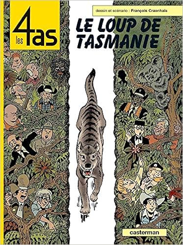 Les 4 As Tome 40 Le Loup De Tasmanie Amazon Fr Craenhals Francois Craenhals Francois Debruyne Jacques Livres