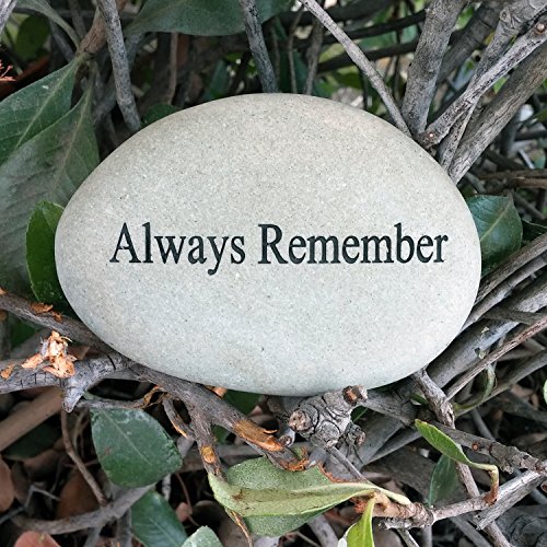 Always Remember Engraved Memorial Stone Quotes Stones Inspirational Sandblast Stone, Love Memories Stone, Perfect Gorgeous Unique Gift Ideas, Natural Beach Pebble Rock