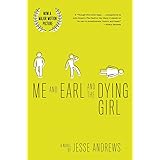 Me and Earl and the Dying Girl (Revised Edition)