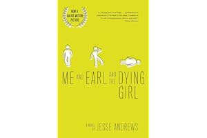 Me and Earl and the Dying Girl