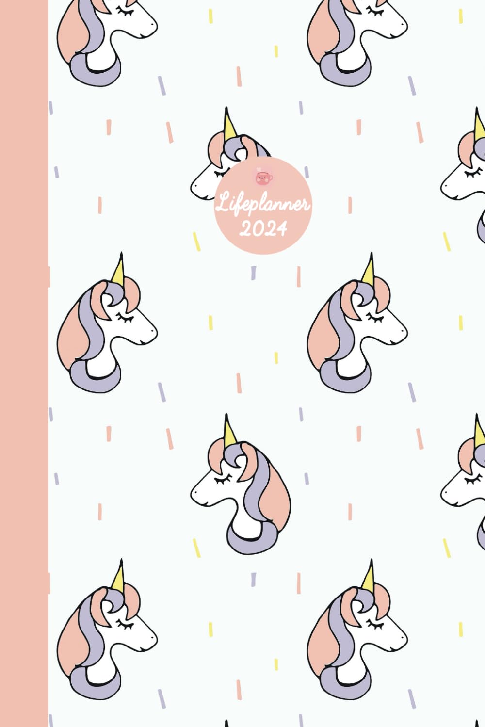 Lifeplanner 2024 of Moi&mespaillettes - UNICORN - Weekly and Monthly Planner 6po x 9po (15,2cmx22,8cm) Flexible Cover: January 2024 – December 2024