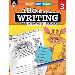 180 Days of Writing for Third Grade - An Easy-to-Use Third Grade Writing Workbook to Practice and Improve Writing Skills (180 Days of Practice), by Shell Education