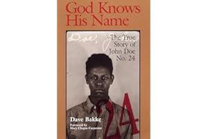 God Knows His Name: The True Story of John Doe No. 24