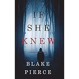 If She Knew (A Kate Wise Mystery-Book 1) (1)