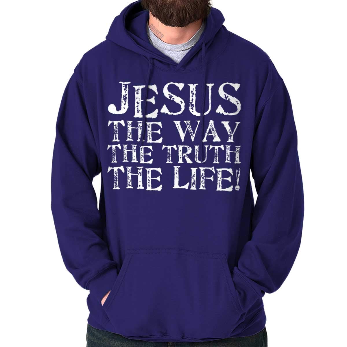 Jesus The Way Truth Life Christian Unisex Hoodie