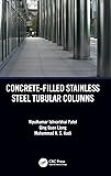 Concrete-Filled Stainless Steel Tubular Columns