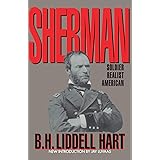 Sherman: Soldier, Realist, American