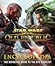 Star Wars: The Old Republic: Encyclopedia: The Definitive Guide to the Epic Conflict
