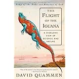 The Flight of the Iguana: A Sidelong View of Science and Nature