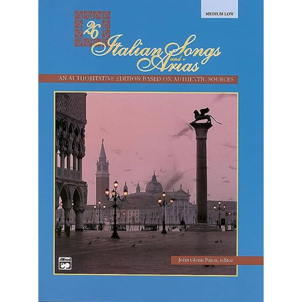 26 Italian Songs and Arias: Medium High Voice, Book & CD: Paton
